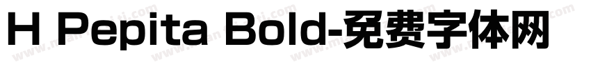 H Pepita Bold字体转换